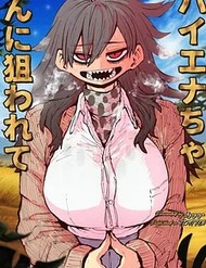 Bị Nhắm Tới Bởi Hyena-Chan đọc online