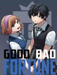 Good/Bad Fortune đọc online