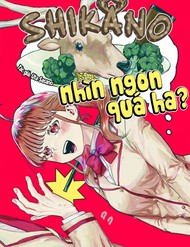 Shikano Nhìn Ngon Quá Ha? đọc online