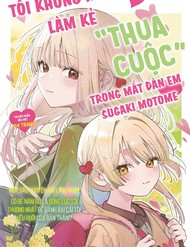 Tôi Không Muốn Làm Kẻ Thua Cuộc Trong Mắt Đàn Em Sugaki Motome♡ đọc online